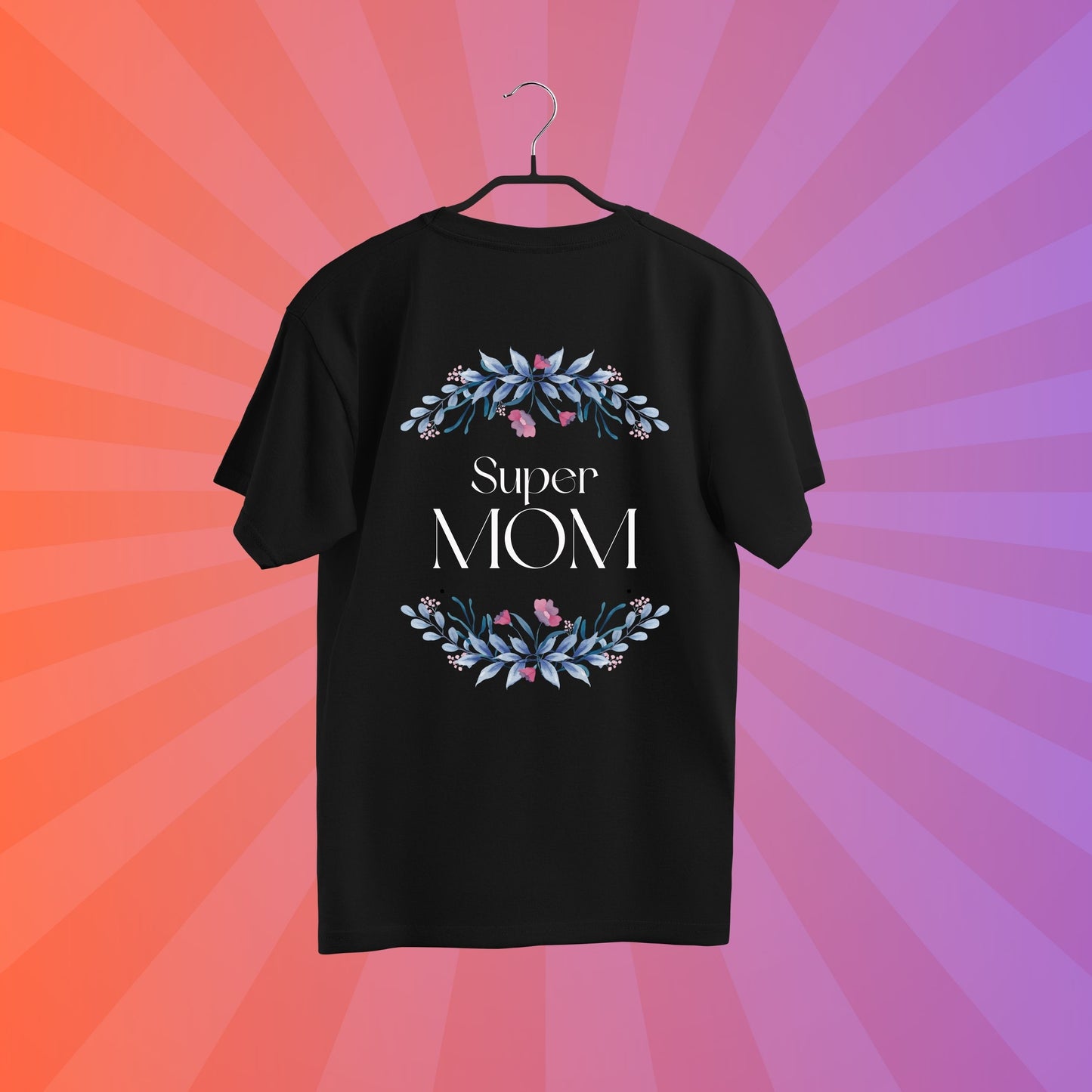 Super Moms Print on Demand T-Shirts